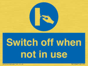 Switch off when not in use